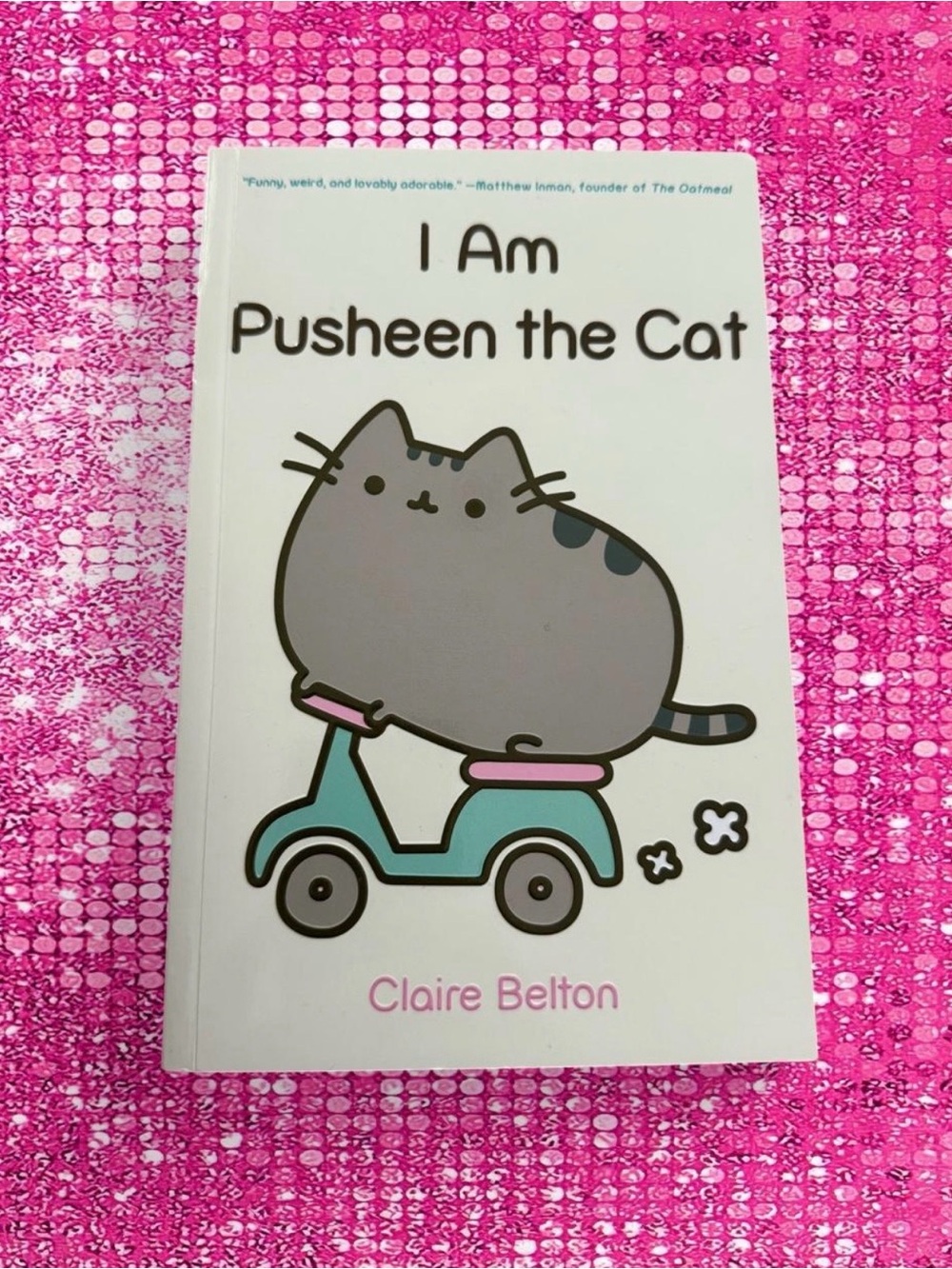 I Am Pusheen the Cat book by Claire Belton